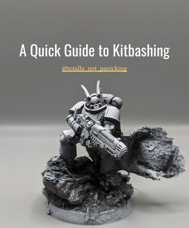 A Quick Guide to Kitbashing