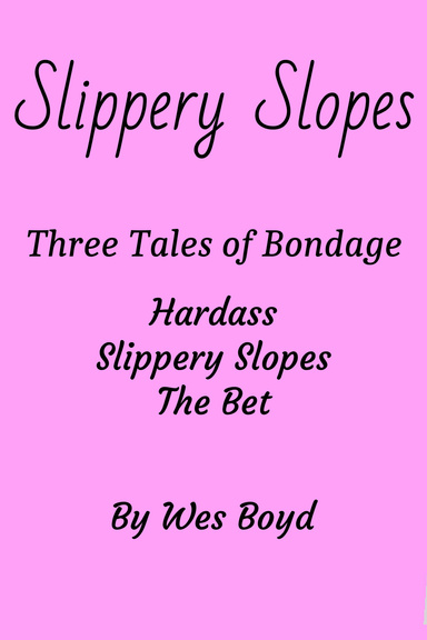 Slippery Slopes