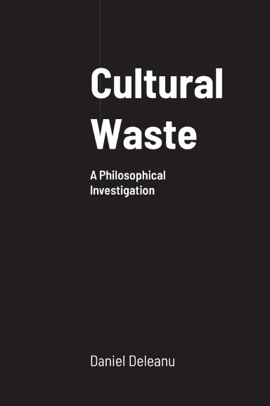 Cultural Waste