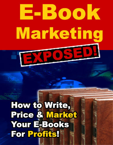 E-Book Marketing Exposed!
