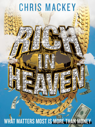 Rich In Heaven