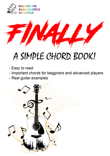 MASTER THE BASIC CHORDS OF GUITAR