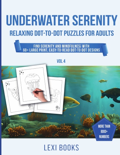 Underwater Serenity – Relaxing Dot-to-Dot Puzzles For Adults