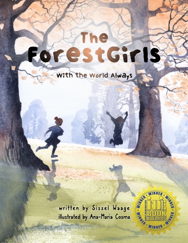 The ForestGirls, with the World Always
