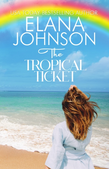 The Tropical Ticket