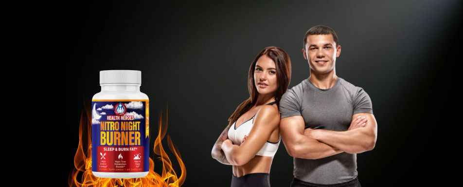 Nitro Night Burner [Trusted] Loss Weight While Sleep, Effective Fat Loss Pills!