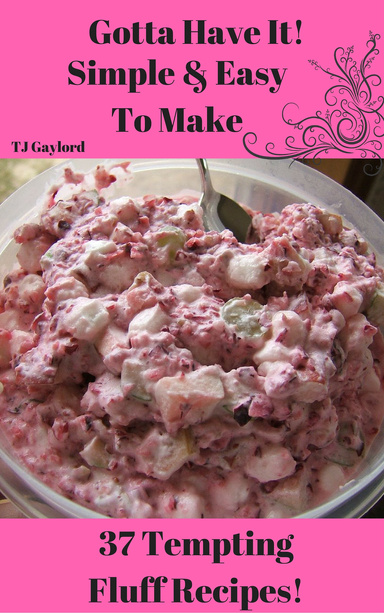 37 Tempting Fluff Recipes