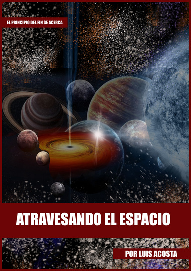 Atravesando el Espacio