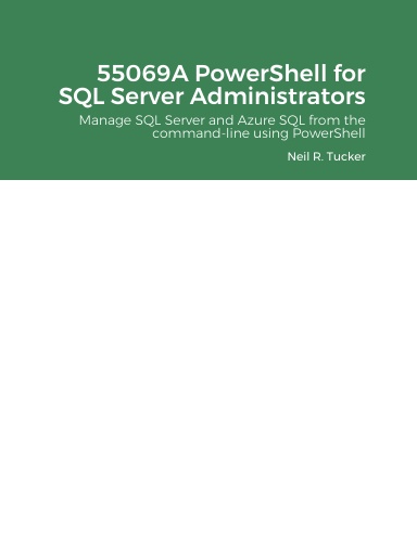 55069A PowerShell for SQL Server Administrators