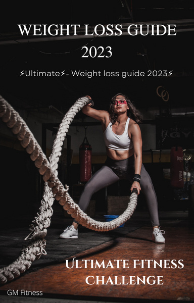 🌟 Elevate Your Journey with the Ultimate Weight Loss Guide 2023🌟
