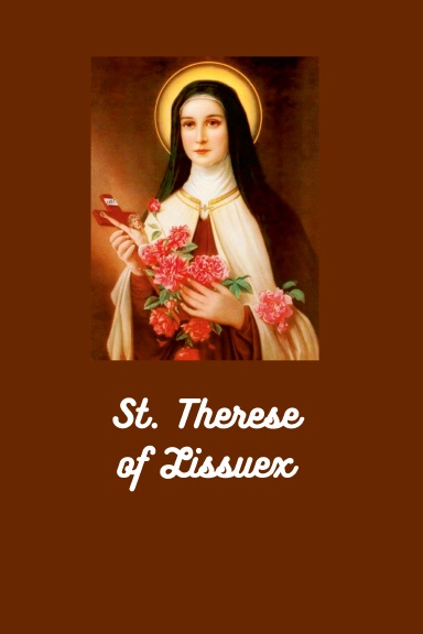 St. Therese of Lissuex (Saints Collection)