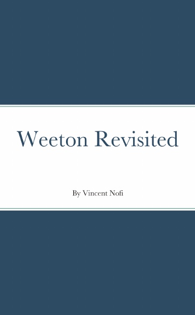 Weeton Revisited