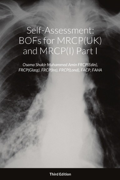 Self-Assessment: BOFs for MRCP(UK) and MRCP(I) Part I