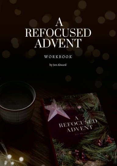 A Refocused Advent Workbook