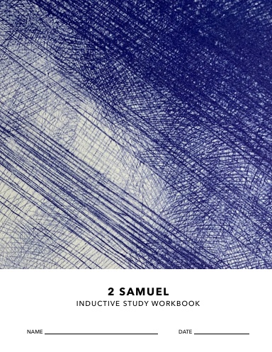2 Samuel Inductive Study Workbook
