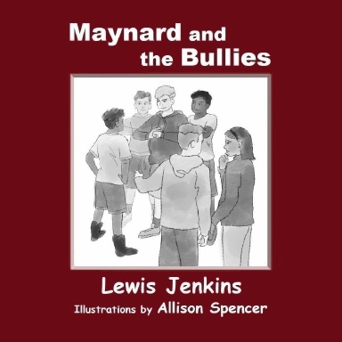 Maynard and the Bullies