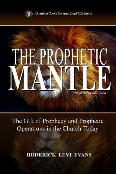 The Prophetic Mantle
