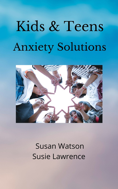 Kids and Teens Anxiety