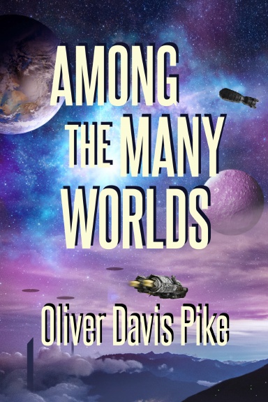 Among the Many Worlds