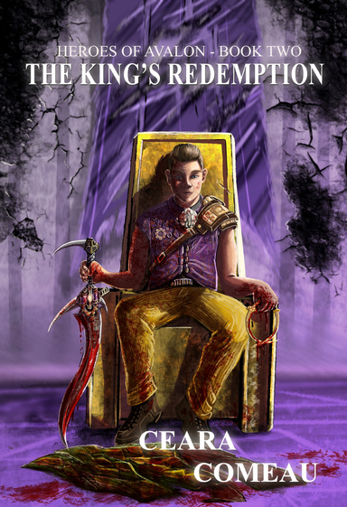 Heroes of Avalon - Book Two: The King's Redemption