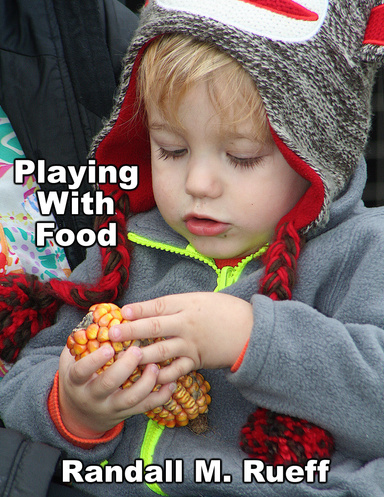 Playing With Food