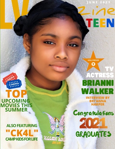 LV Magazine Teens June 2021 - Brianni Walker