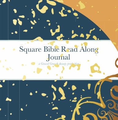 The Square Bible Read Along Journal