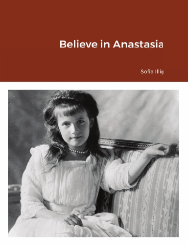 Believe in Anastasia