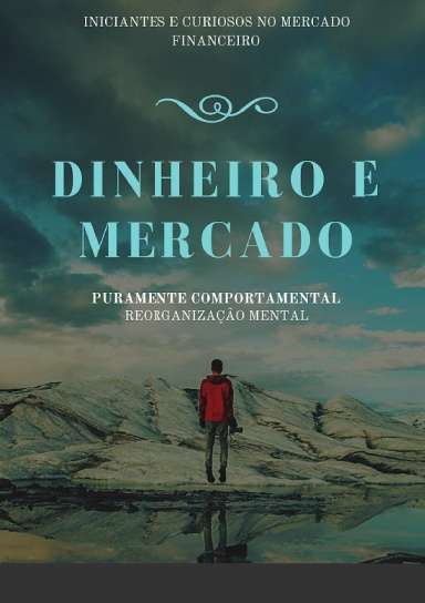 Dinheiro e Mercado