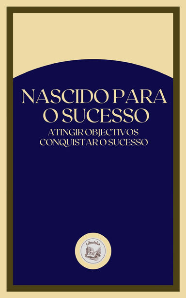 NASCIDO PARA O SUCESSO