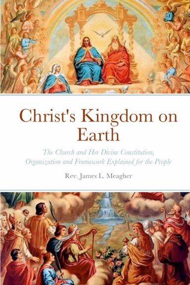 Christ's Kingdom on Earth