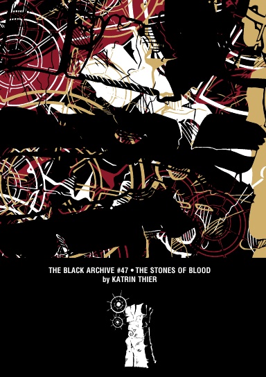 Stones of Blood (Black Archive #47)