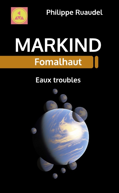 Markind Fomalhaut Eaux troubles