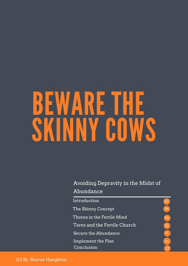 Beware the Skinny Cows
