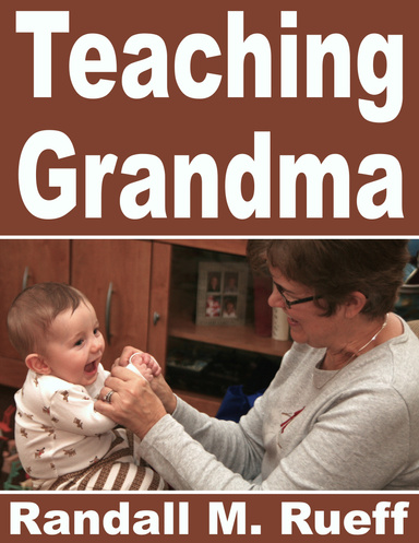Teaching Grandma