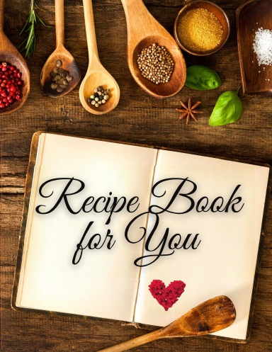 Recipe Book for You