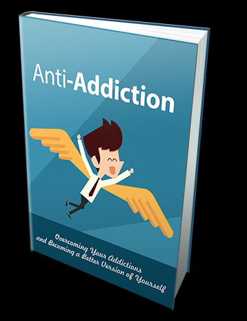 Anti- Addiction