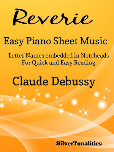 Reverie Easy Piano Sheet Music