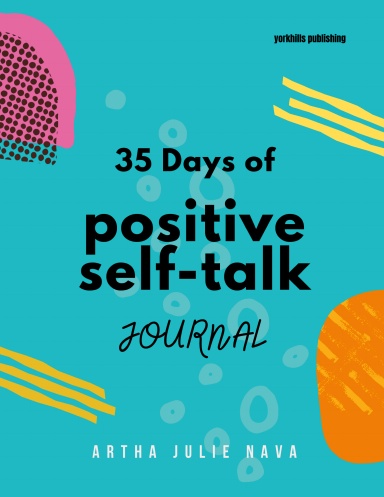 35 Days of Positive Self-Talk Journal