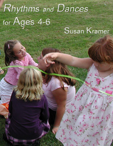 Rhythms and Dances for Ages 4–6