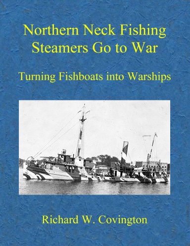 Northern Neck Fishing Steamers Go to War