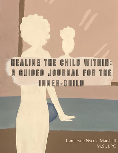 Healing The Child Within