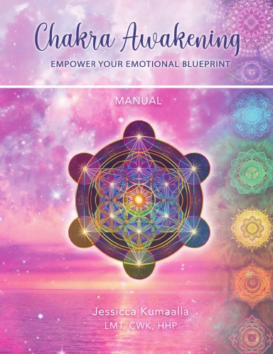 Chakra Awakening Practitioner Manual