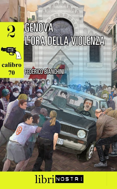Genova l'Ora della Violenza