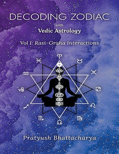 DECODING ZODIAC WITH VEDIC ASTROLOGY