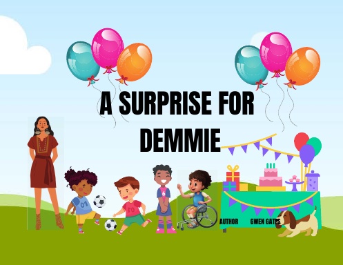 A SURPRISE FOR DEMMIE