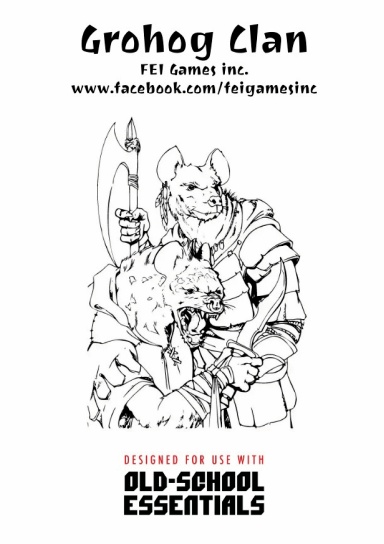 Grohog Clan - An Old School Essentials RPG Scenario (A5 Digest Size)