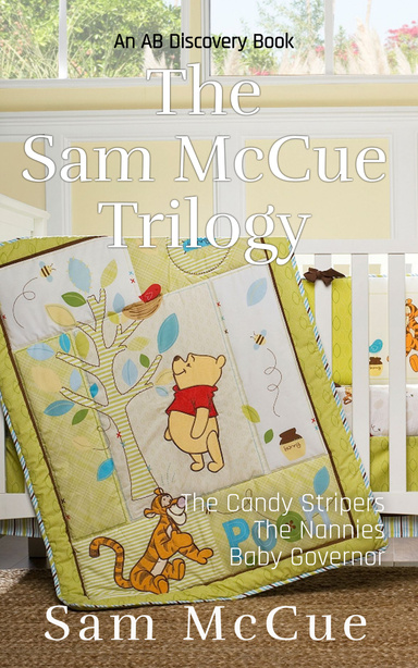 The Sam McCue Trilogy