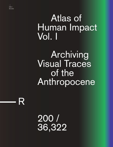 Atlas of Human Impact Vol 1 — Cover 3