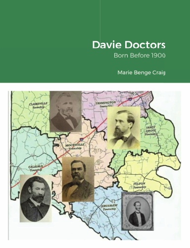Davie Doctors Born Before 1900